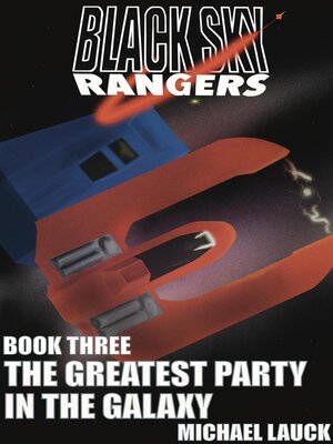 cover image of The Greatest Party In the Galaxy